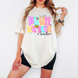 Colorful Chic Teacher Designs – Comfort Colors Tees