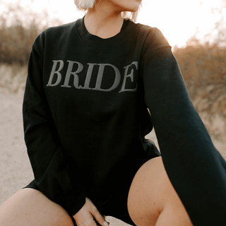 Embossed Bride Black Sweatshirt Engagement Gift
