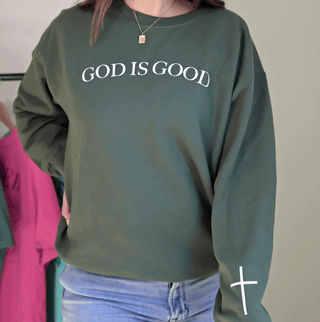 God Is Good Christian Sweatshirt