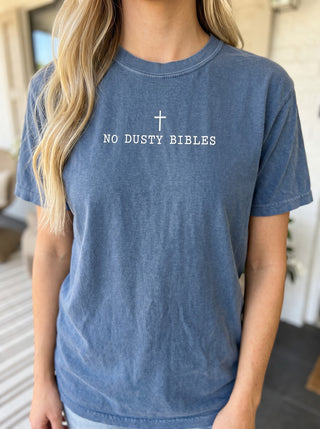 No Dusty Bibles Christian Comfort Colors Tee
