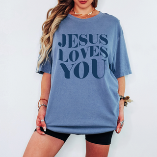 Jesus Loves You Christian Comfort Colors Tee