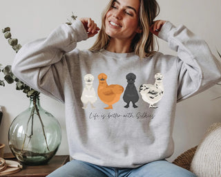Life Is Better with Silkies Sweatshirt